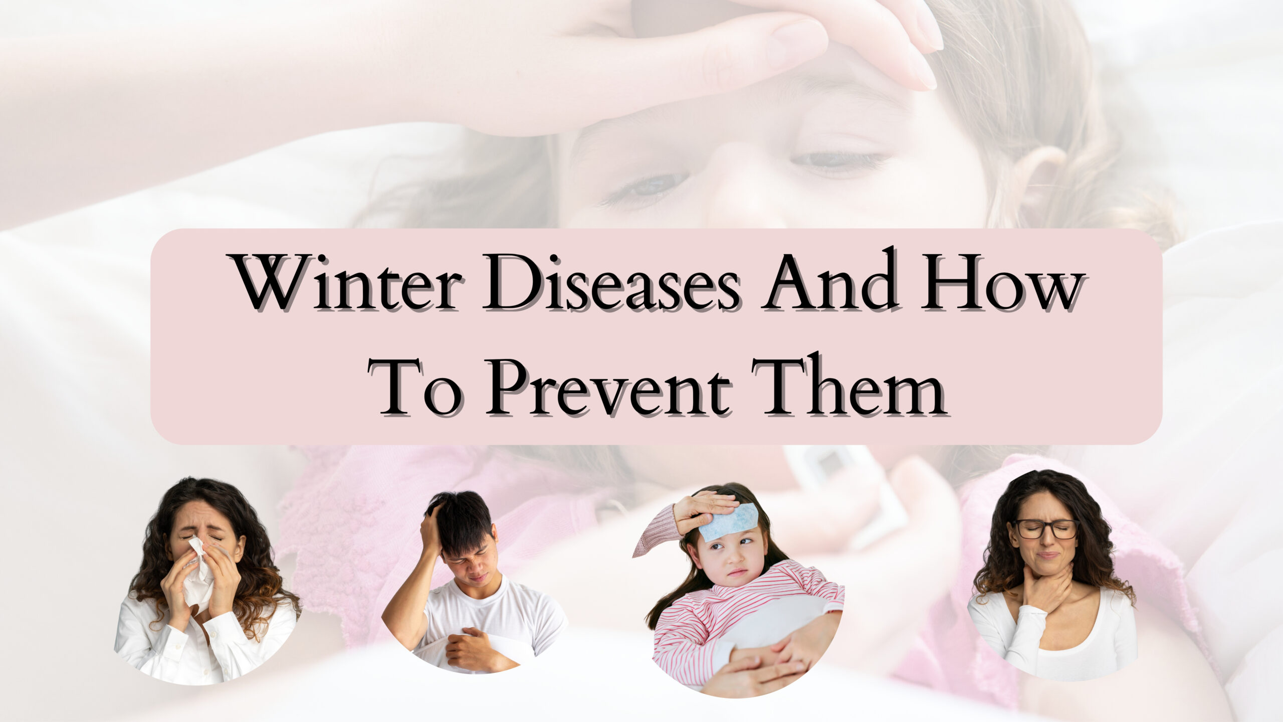 Winter Diseases